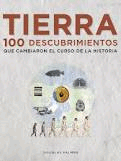 Tierra: 100 descubrimientos que cambiaron el curso de la historia, , geología