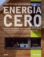 Energia cero:arquitectura contemporanea, , energías renovables | energías en general