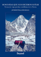 Montañas que nos hicieron soñar. Notas de viaje por las cordilleras de la Tierra, , geografía | deporte