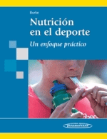 Nutrición en el deporte. Un enfoque práctico., , deporte | nutrición