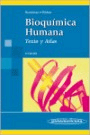 Bioquímica Humana. Texto y atlas, , bioquímica