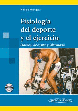 Fisiología del deporte y el ejercicio. Prácticas de campo y laboratorio. Con CD-ROOM., , deporte | fisiología