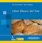 Libro Blanco del Pan, , nutrición