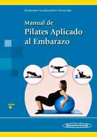 Manual de pilates aplicado al embarazo, , medicina | deporte