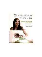 Mi máquina de coser y yo, , manualidades