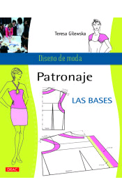 Patronaje. Las bases, , moda