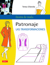 Patronaje: las transformaciones, , manualidades | moda