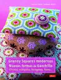 Granny Squares modernos. Nuevas formas de ganchillo, , manualidades