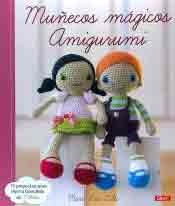 Muñecos mágicos Amigurumi. 15 proyectos para tejer a Ganchillo de Lilleliis, , manualidades