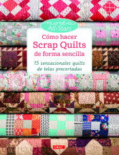 Cómo hacer Scrap Quilts de forma sencilla, , manualidades