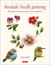 Bordado Needle Painting: 15 proyectos pasos a paso con sus patrones, , manualidades