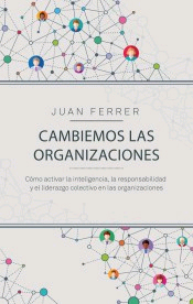 Cambiemos las organizaciones, , marketing | management