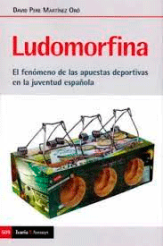 Ludomorfina: El fenómeno de las apuestas deportivas en la juventud española, , deporte