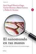 El nanomundo en tus manos, , nanotecnología