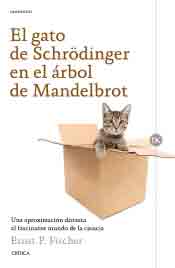 El gato de Schrödinger en el árbol de Mandelbrot, , ciencia y conocimiento general | divulgación científica