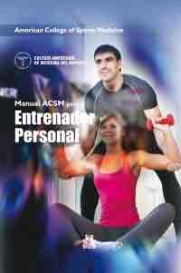 Manual ACSM para el entrenador personal de American College of Sports Medicine, 9788499104942, OCIO, deporte, Paidotribo, S.L., editorial, Español