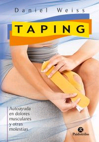 TAPING. Autoayuda en dolores musculares y otras molestias, , medicina alternativa