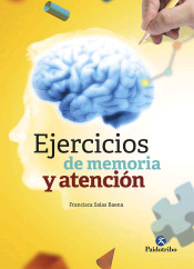 Ejercicios de memoria y atención, , neurociencia