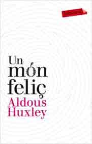 Un món feliç, , narrativa