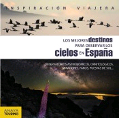 Los mejores destinos para observar los cielos en España, , ecología | geografía
