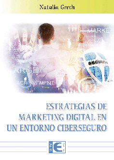 Estrategias de Marketing Digital en un entorno Ciberseguro, , informática | marketing
