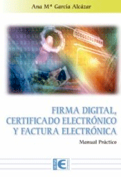 Firma digital, certificado electrónico y factura electrónica, , informática