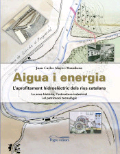 Aigua i energia de Alayo Manubens, 9788499758886, CIENCIAS BIOLÓGICAS, ecología, Pagès Editors, Español