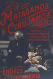 De matasanos a cirujanos, , medicina