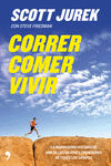 Correr, comer, vivir, , deporte | nutrición | alimentación