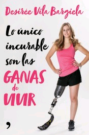 Lo único incurable son las ganas de vivir, , salud
