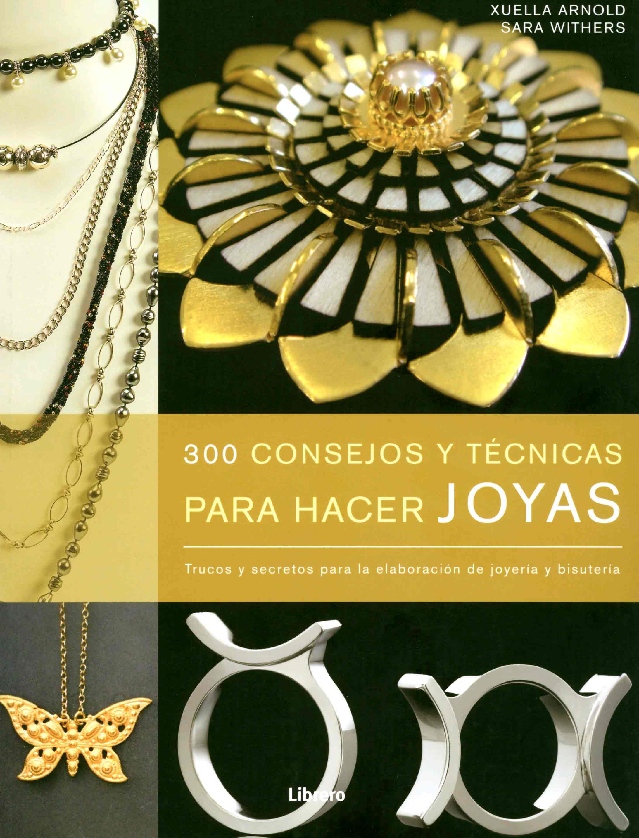 300 consejos y técnicas para hacer joyas, , manualidades