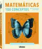 Matematicas 100 Conceptos, , matemáticas