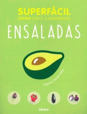 Superfácil Cocina con 3-6 ingredientes. Ensaladas, , cocina