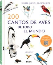 200 Cantos de aves de todo el mundo (Contiene 200 Audios ) de BELETSY, Les, 9789463597760, ZOOLOGÍA, zoología, Librero, Español