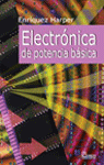 Electrónica de potencia básica, , ingeniería