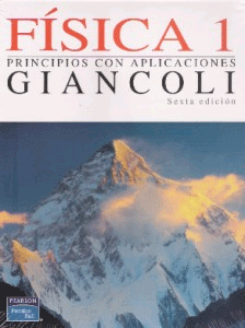 Física 1 principios con aplicaciones de Douglas C. Giancoli, 9789702615774, FÍSICA, física general, Pearson Educación, Español