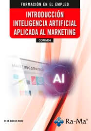 Introducción Inteligencia artificial aplicada al marketing, , informática