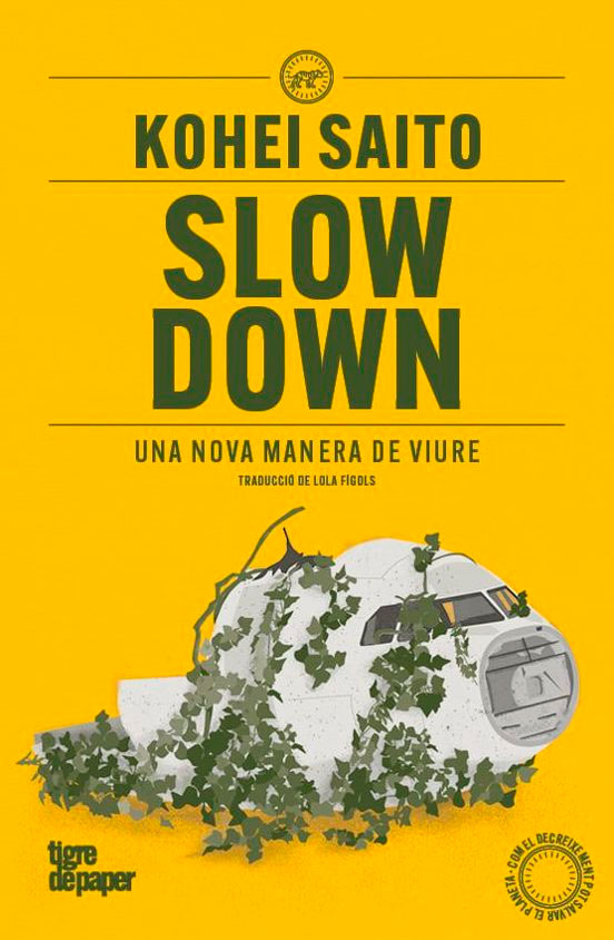Slow down, , ecología | salud